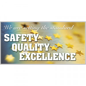 ... Charts > Giant Motivational Wall Graphics - Safety Quality Excellence