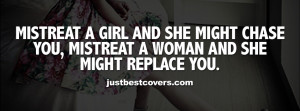 Mistreat A Girl Girly Girl Quote Girl Girl Quotes was added on June 21 ...