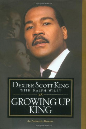 Dexter Scott King Quotes