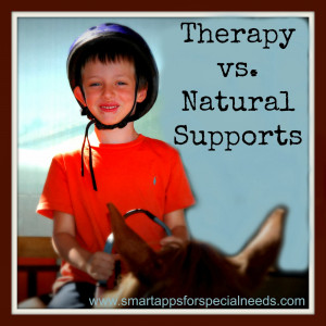 Advocacy 101: Traditional Therapy vs. Natural Supports
