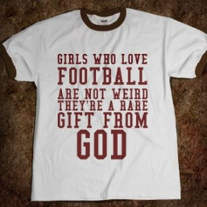 Girls Who Love Football: Clothing 3, Favorite Things, T-Shirt, Girls ...