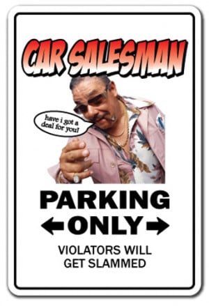 CAR SALESMAN Sign parking used cars sales funny gift gag auto ...
