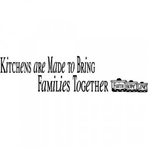 Quotes, Sayings, Phrases for Walls, Vinyl Lettering Kitchen Quotes