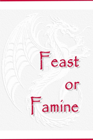 Start by marking “Feast or Famine (Temeraire, #1.5)” as Want to ...