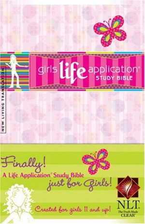 Girls Life Application Study Bible NLT (Kid's Life Application Bible)