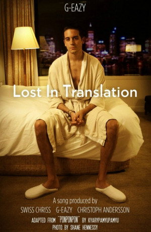 MP3: G-Eazy – “Lost in Translation” :