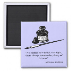abraham_lincoln_quote_kittens_quotes_sayings_magnet ...