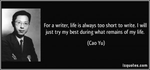 ... will just try my best during what remains of my life. - Cao Yu
