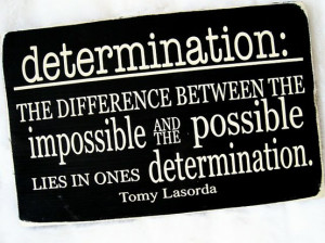 Drive and Determination