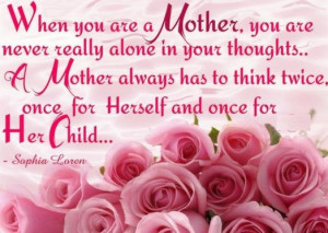 mothers can look through a child s eyes and see tomorrow mothers ...