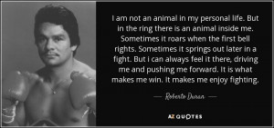 Roberto Duran Quotes