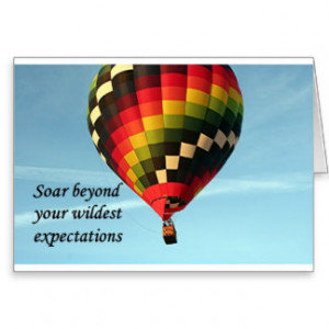 Soar beyond your wildest expectations: balloon 1 greeting cards