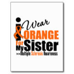 Multiple Sclerosis I Wear Orange For My Sister Postcard