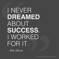 ... quote #success #business #esteelauder #dream www.kelmurphyphotography