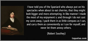 Spanish People Be Like Quotes More robert southey quotes