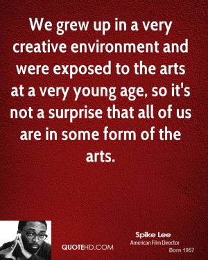 spike-lee-spike-lee-we-grew-up-in-a-very-creative-environment-and.jpg