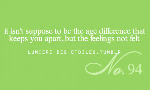 it isn’t suppose to be the age difference that... - lumière des ...