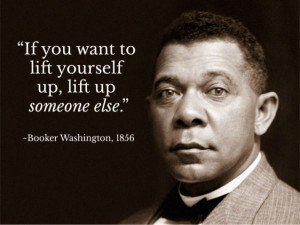 If you want to lift yourself up, lift up someone else