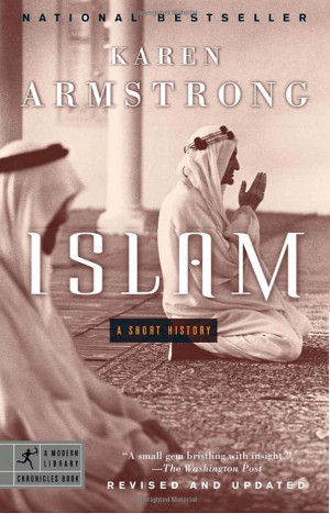 Islam - A Short History by Karen Armstrong