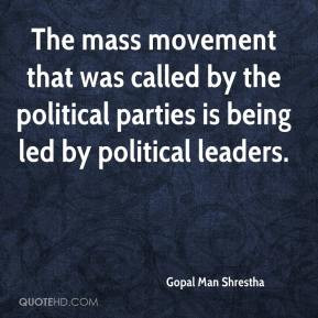 The mass movement that was called by the political parties is being ...