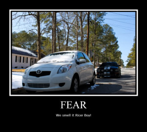 Thread: Fear, We can smell it ricer boy.