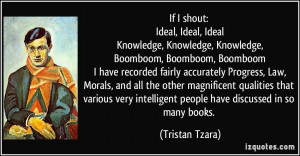 If I shout: Ideal, Ideal, Ideal Knowledge, Knowledge, Knowledge ...