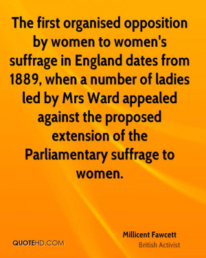 the first organised opposition by women to women s suffrage