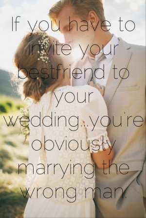 quotes i love you bestfriends quotes quotes i married the wrong man ...
