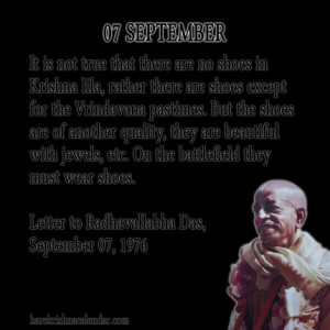 ... quotes of Srila Prabhupada, which he spock in the month of September