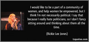 would like to be a part of a community of women, and help women be ...