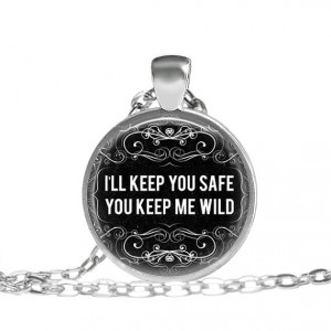 ll Keep You Safe, You Keep Me Wild Quote Necklace, Quote, Quote ...
