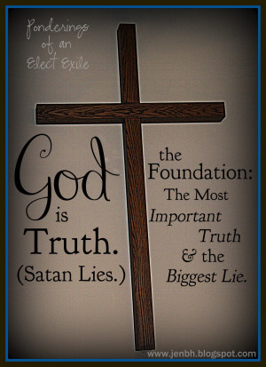 Satan Lies God Truth. God Knows The Truth Quotes. View Original ...
