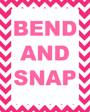Legally Blonde Bend and Snap Quote Printable - Instant Download