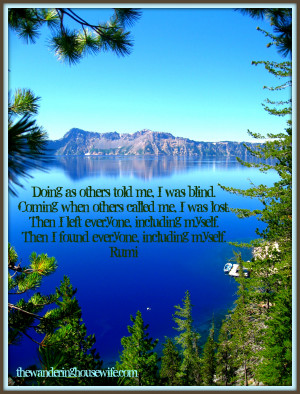 SELF CARE QUOTE by Rumi [ Crater Lake, Oregon ] | by ...
