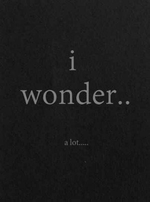 Wondering