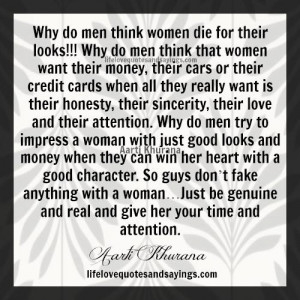 why do men think women die for their looks why do men think that women ...