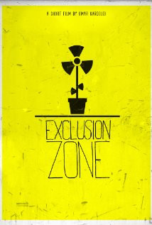 Exclusion Zone (2011) Poster