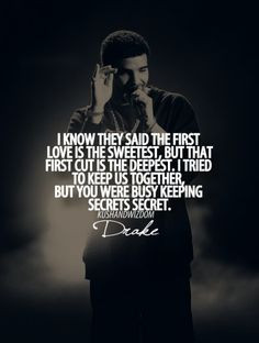 ... ... You were busy keeping secret's secret.