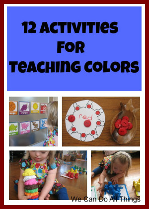 12 Activities to Teach Colors and Have Fun