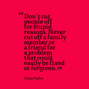 Cut People Off Quotes