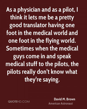 David M. Brown Medical Quotes