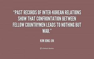 Past records of inter-Korean relations show that confrontation between ...
