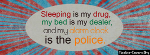 Sleeping Is My Drug Facebook Cover