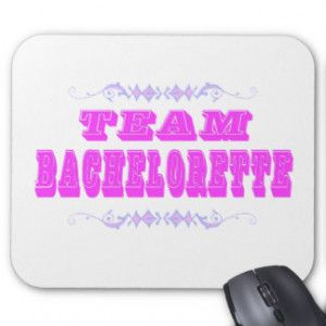Funny Bachelorette Sayings Mouse Pads