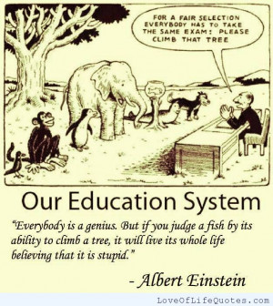 Albert-Einstein-quote-on-our-education-system.jpg