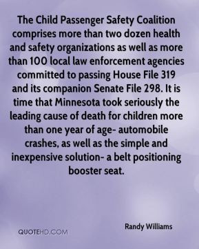Randy Williams - The Child Passenger Safety Coalition comprises more ...