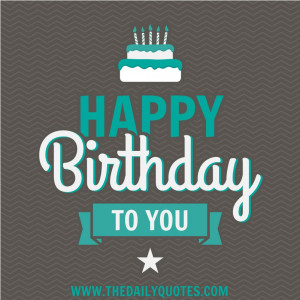 happy-birthday-to-you-quotes-sayings-pictures.jpg