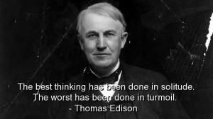 Thomas edison, best, quotes, sayings, brainy, wise, thinking, deep
