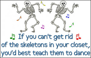 ... Humorous & Funny T-Shirts, > Funny Sayings/Quotes > Dancing Skeletons