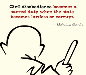 Mahatma Gandhi Civil Disobedience Quote
